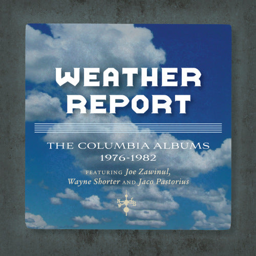 Weather Report - Columbia albums 1976-1982/the jaco years (.. 1976-1982/the Jaco Years Ft.J.Zawinul & W. Shorter CD)