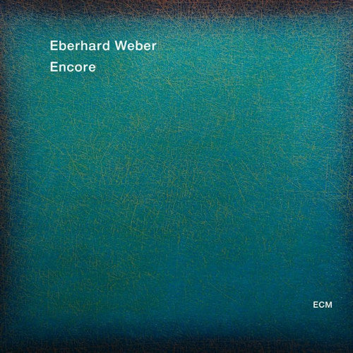 Eberhard Weber - Encore (CD)
