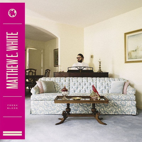Matthew E. White - Fresh blood (Heavyweight Lp In Gatefold Sleeve + Download Code, Gatefold Sleeve LP)