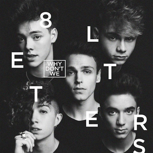 Why Don't We - 8 letters (CD)