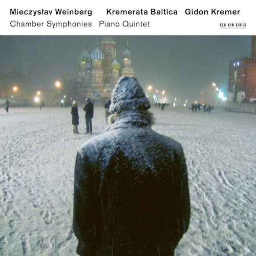 M. Weinberg - Chamber symphonies & piano quintet (Kremerata Baltica/Gidon Kremer CD)