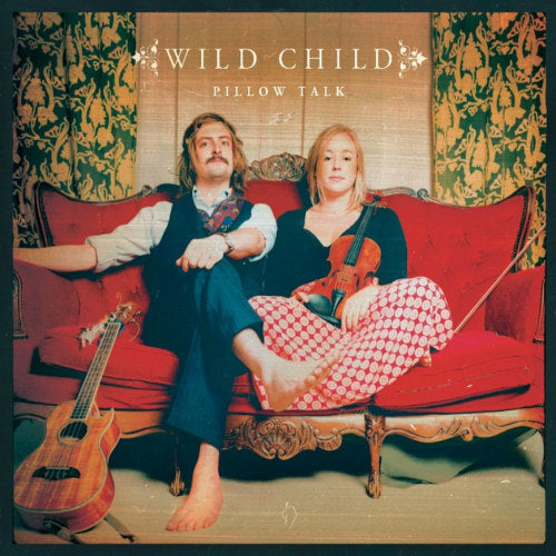 Wild Child - Pillow talk (LP)