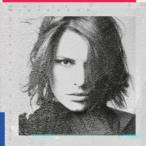 Sofie Winterson - Sophia electric (Digipak CD)
