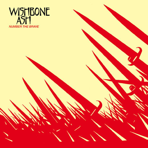 Wishbone Ash - Number the brave (11th Lp Ft. John Wetton (Bass) & Claire Hamill (B-Voc) CD)