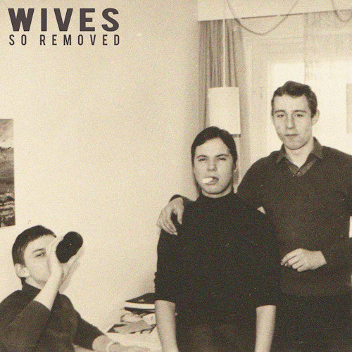 Wives - So removed (Purple Coloured Vinyl, Coloured Vinyl LP)
