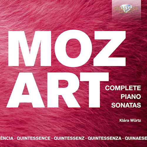 Wolfgang Amadeus Mozart - Complete piano sonatas (Klara Wurtz CD)