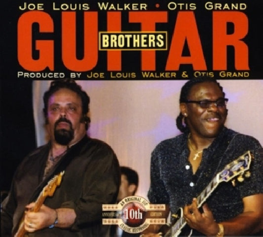 Joe Louis Walker - Guitar brothers (W/Otis Grand CD)