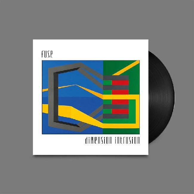 F.u.s.e. - Dimension intrusion (.. Intrusion/With 12" Poster LP)