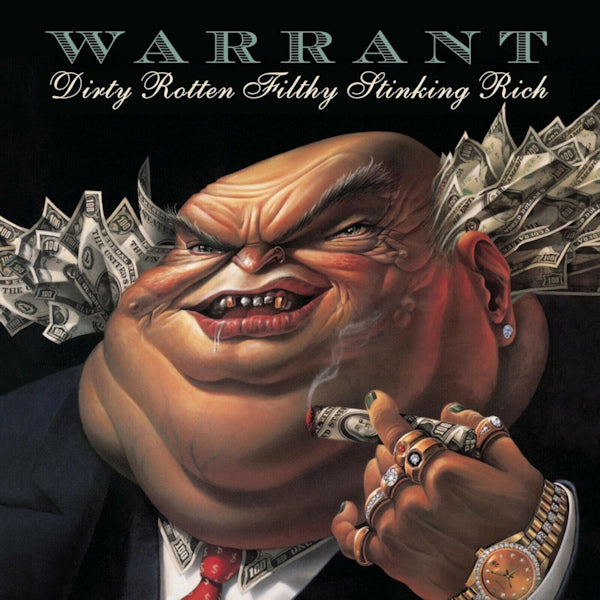 Warrant - Dirty rotten filthy stinking rich (.. Filthy Stinking Rich / Japan Import CD)