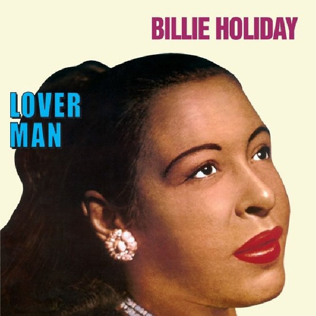 Billie Holiday - Lover man (180gr., High Quality LP)