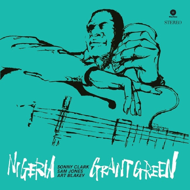 Grant Green - Nigeria (180gr., High Quality LP)