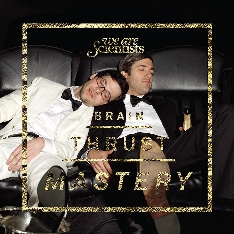 We Are Scientists - Brain thrust mastery (LP)
