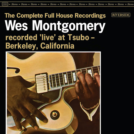 Wes Montgomery - The complete full house recordings (.. House Recordings, High Quality, Reissue, Remastered LP)