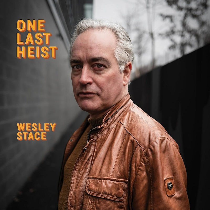 Wesley Stace - One last heist (CD)