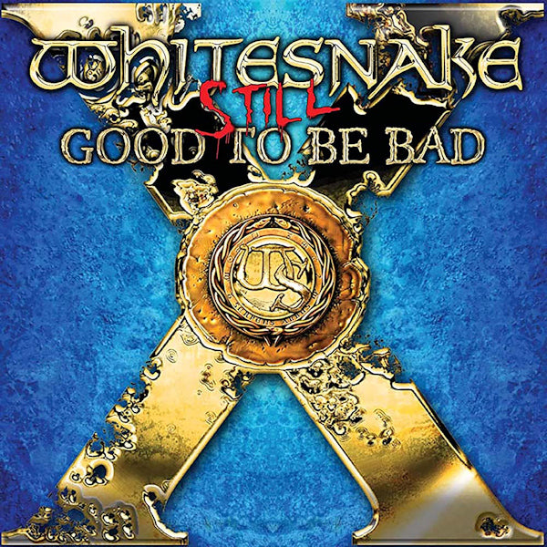 Whitesnake - Still... good to be bad (.. Good To Be Bad / Blue Vinyl, Coloured Vinyl LP)