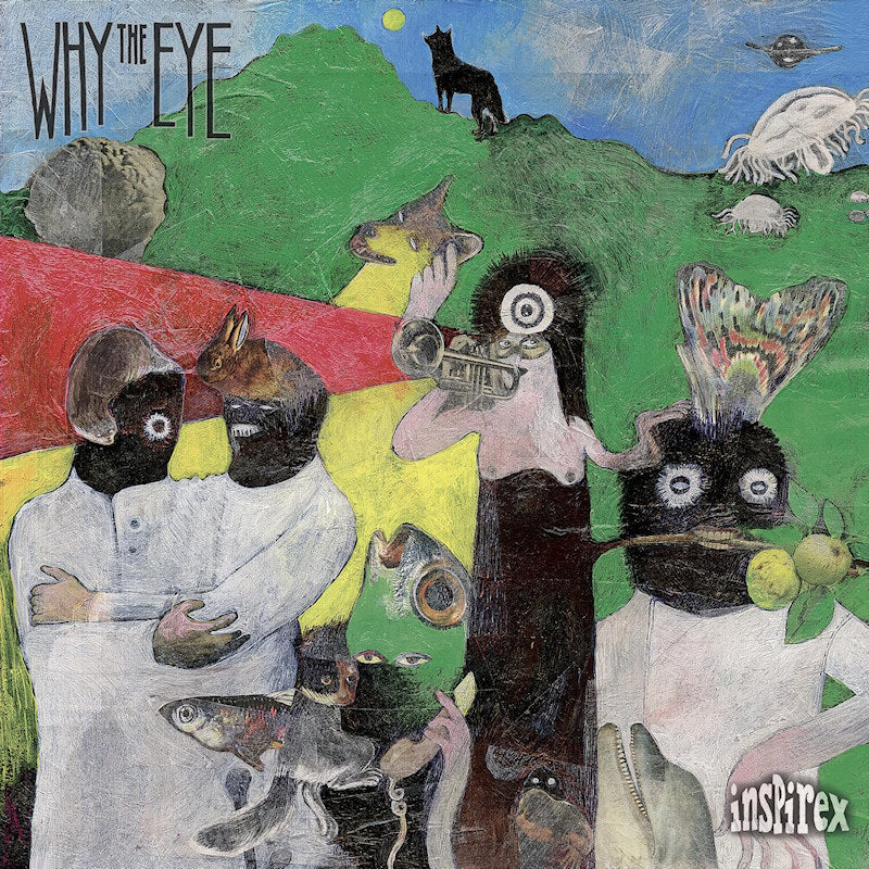 Why The Eye - Inspirex/splatter vinyl (LP)
