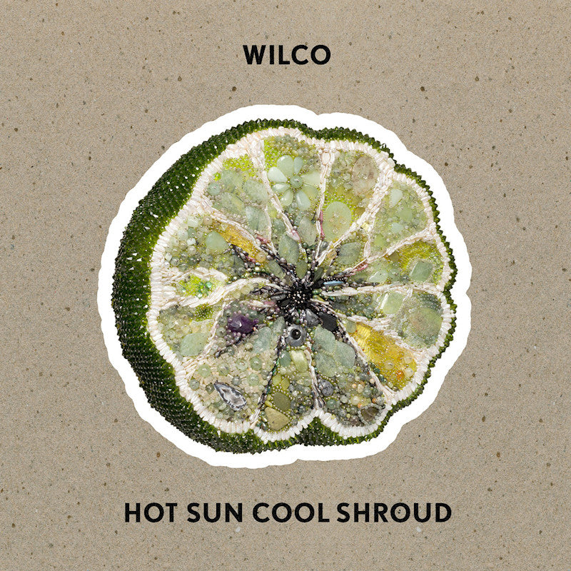 Wilco - Hot sun cool shroud (Ep CD)