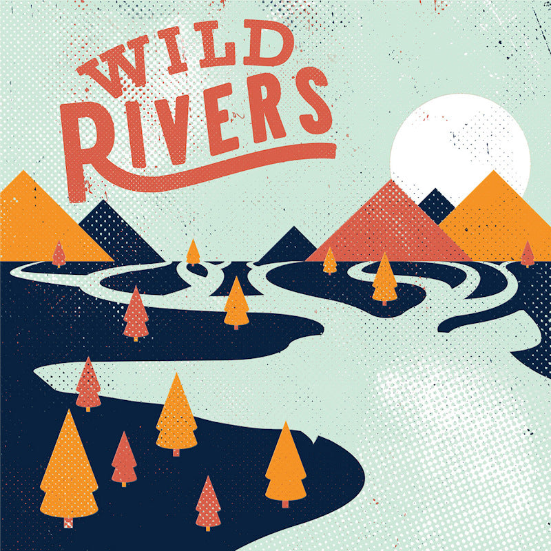 Wild Rivers - Wild rivers (Orange, Eco-Mix, Coloured Vinyl LP)