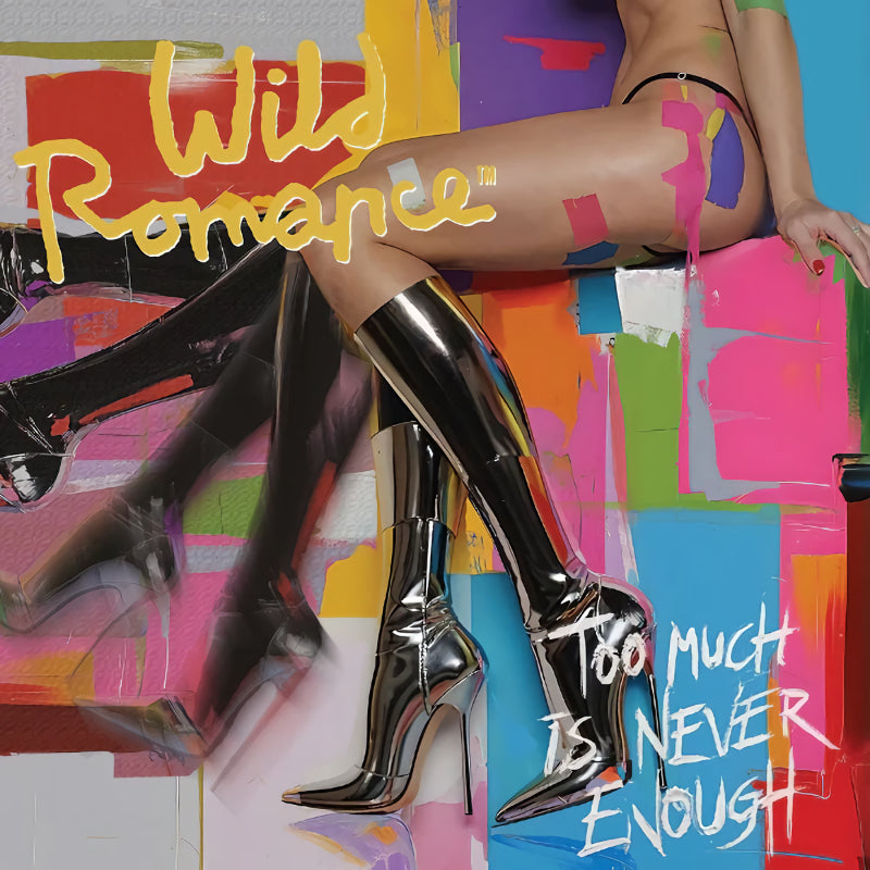 Wild Romance - Too much is never enough (Digipak CD)