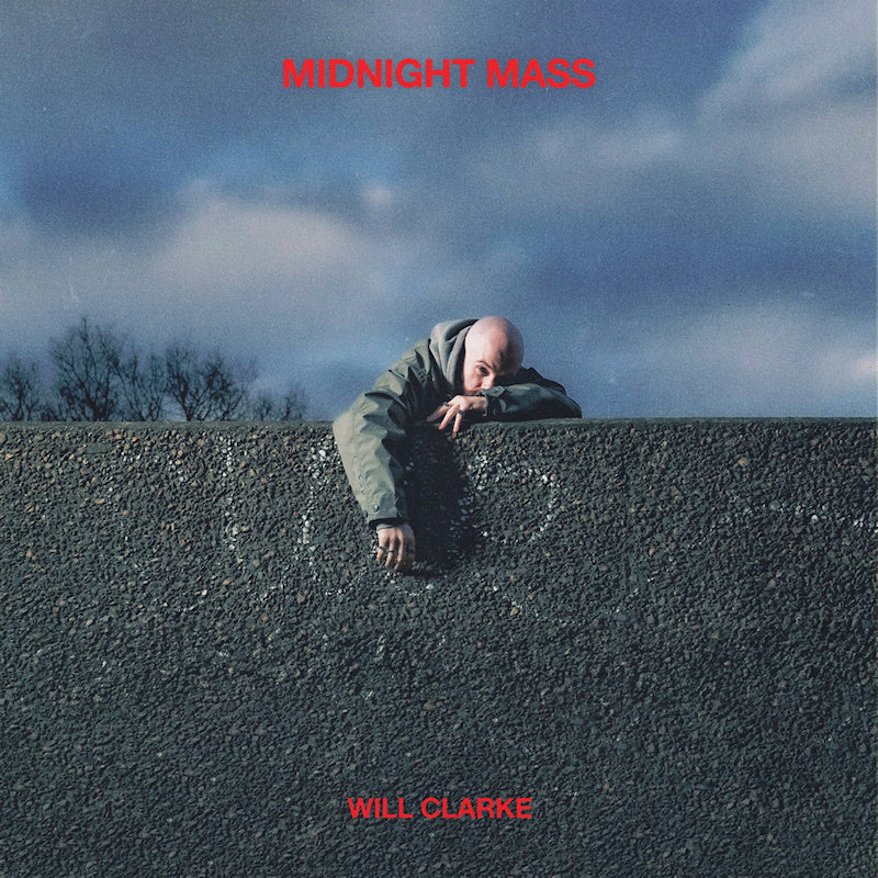 Will Clarke - Midnight mass (Red 180g, High Quality, Transparent, Coloured Vinyl, Limited Edition LP)
