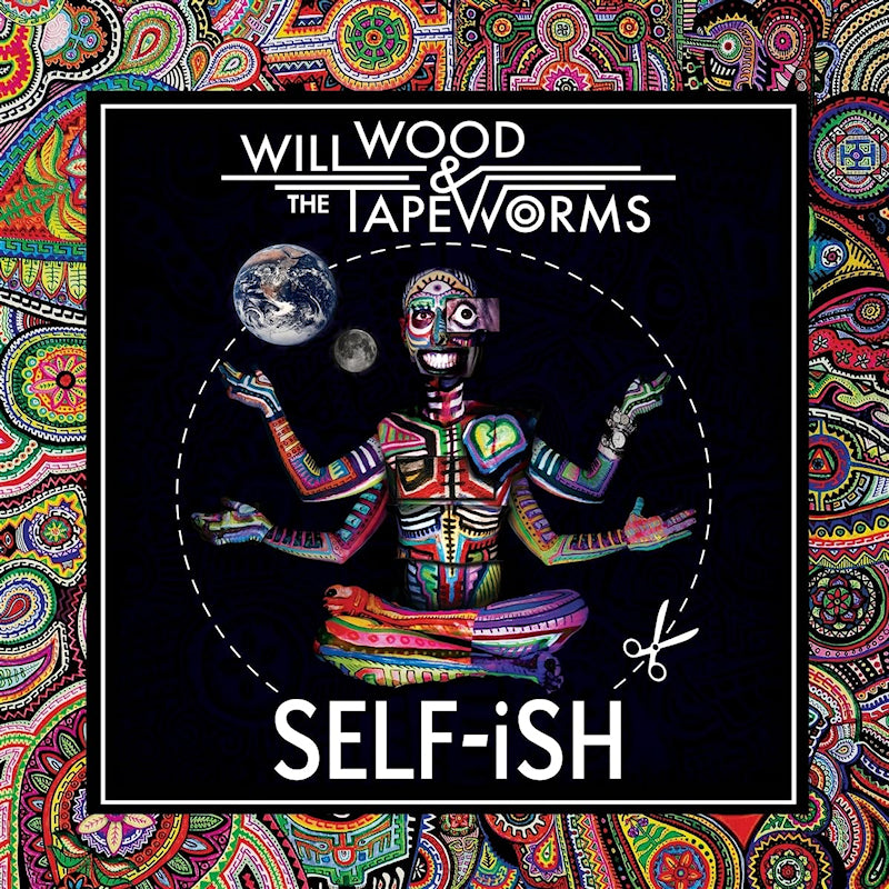 Will Wood & The Tape Worms - Self-ish (cortex coil) (LP)