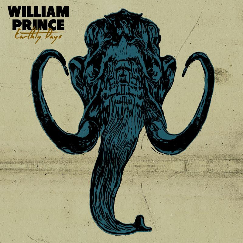 William Prince - Earthly days (Digipak CD)