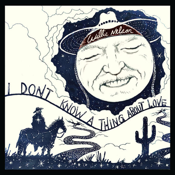 Willie Nelson - I don't know a thing about love (.. About Love: the Songs of Harlen Howard CD)