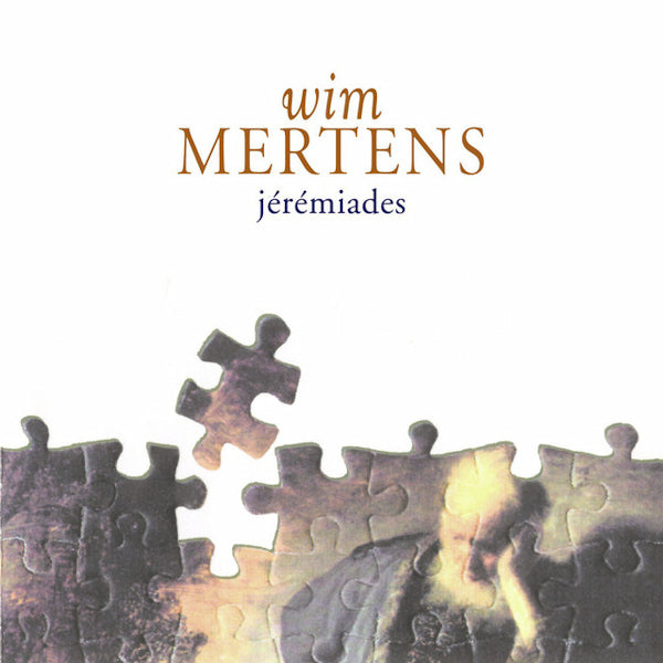 Wim Mertens - Jeremiades (CD)