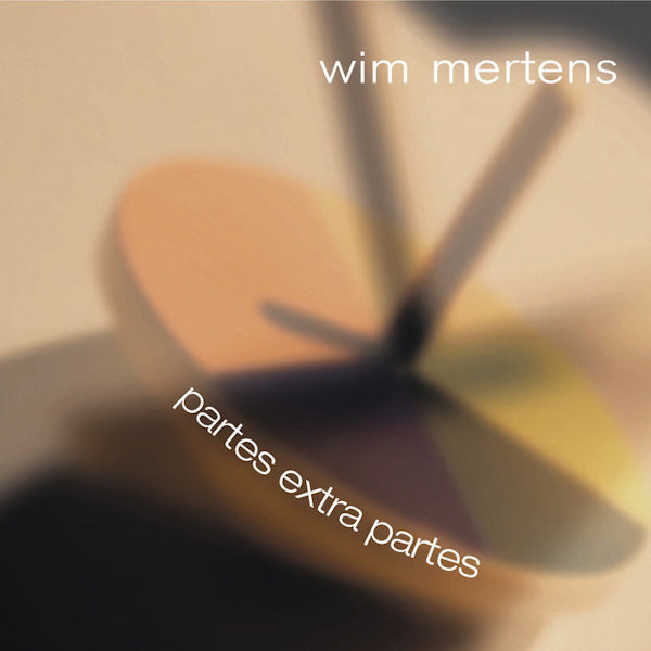 Wim Mertens - Partes extra partes (CD)