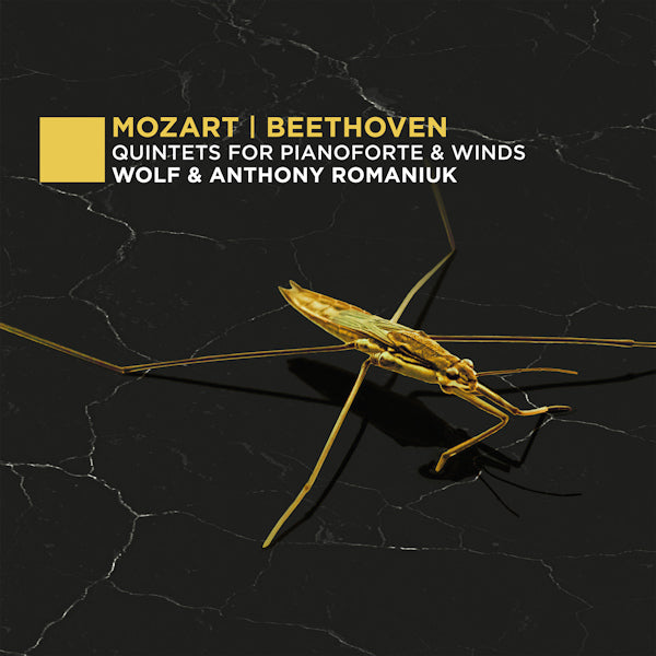 Wolf & Anthony Romaniuk - Quintets for pianoforte & winds (.. & Winds / Works By Beethoven/Mozart CD)