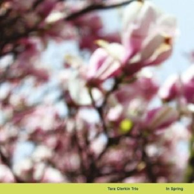 Tara Clerkin Trio - In spring (LP)