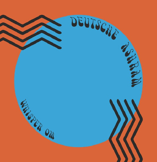 Deutsche Ashram - Whisper om (LP)