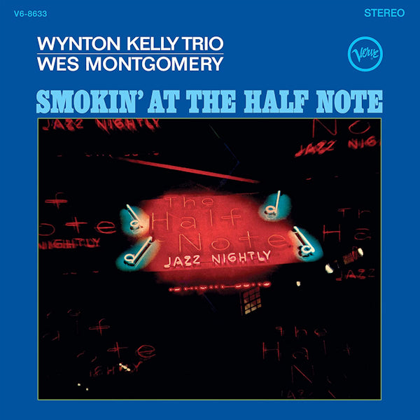 Wynton Kelly -trio- / Wes Montgomery - Smokin' at the half note (.. the Half Note / Acoustic Sounds / 180gr., High Quality, Gatefold Sleeve LP)