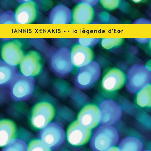 Iannis Xenakis - La legende d'eer (LP)