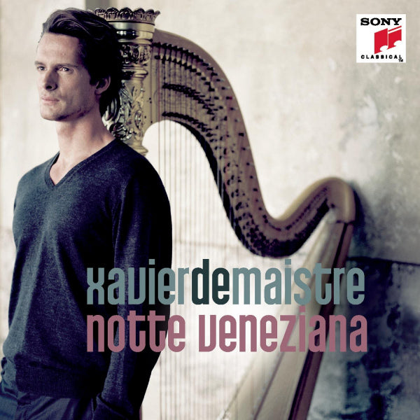 Xavier De Maistre - Notte veneziana (L'arte Del Mondo/Ehrhardt CD)