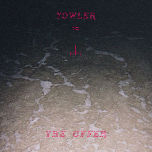 Yowler - Offer (Coloured Vinyl LP)