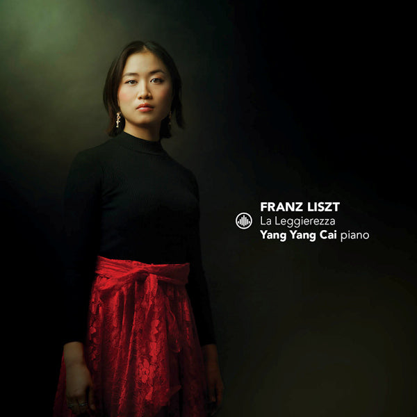 Yang Yang Cai - La leggierezza (Works By Franz Liszt CD)