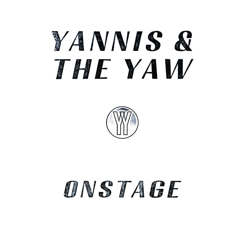Yannis & The Yaw - Onstage (LP)