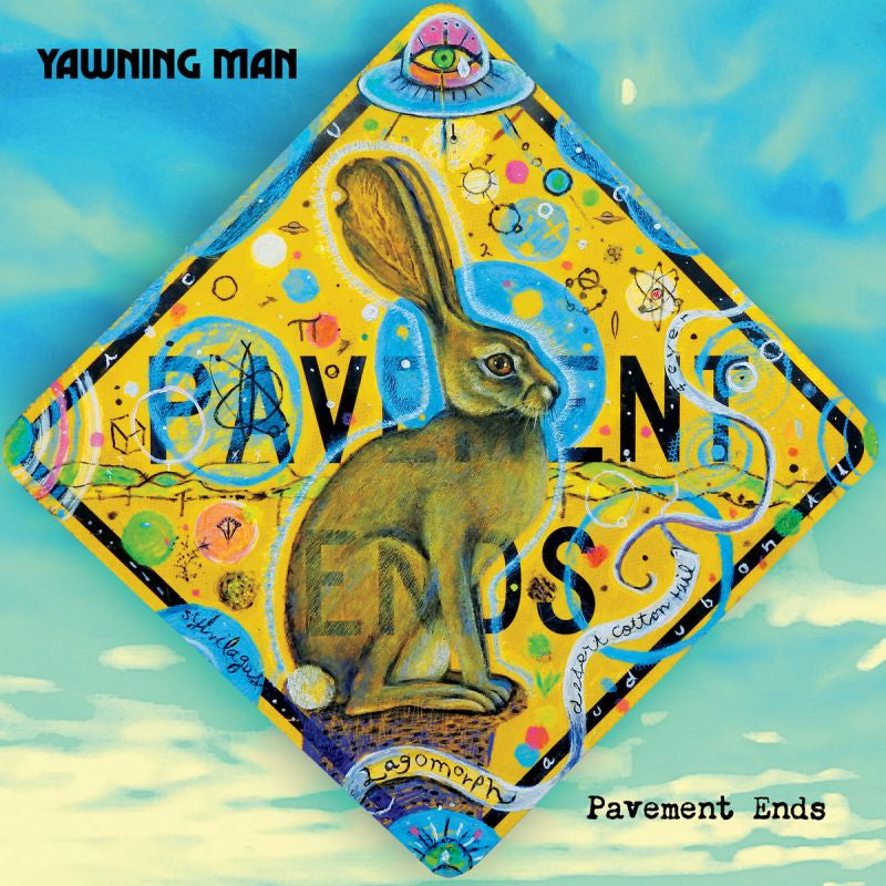 Yawning Man - Pavement ends (Digipak CD)