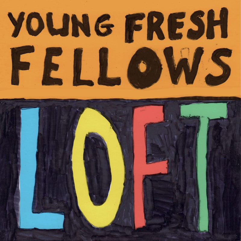 Young Fresh Fellows - Loft (LP)