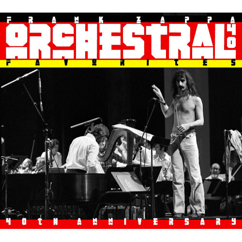 Frank Zappa - Orchestral favorites - 40th anniversary (.. Favorites - 40th Anniversary, Anniversary Edition, Bonus Track(S), Remastered CD)