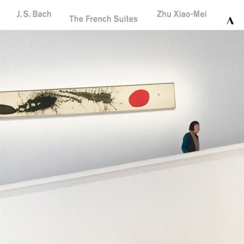 Johann Sebastian Bach - French suites (Zhu Xiao-Mei CD)