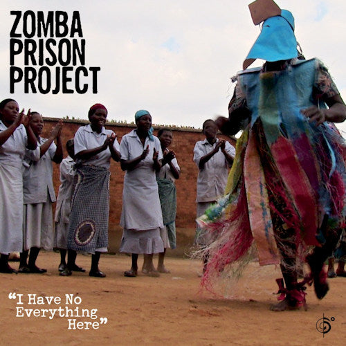 Zomba Prison Project - I have no everything here (J.Schroeder-Violin, St.Hoogland-Pianoforte/ CD)