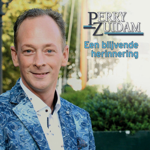 Perry Zuidam - Een blijvende herinnering (CD)