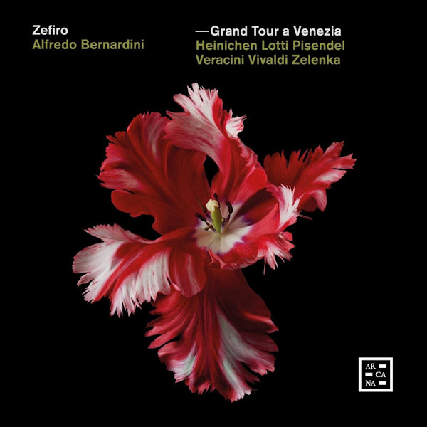 Zefiro / Alfredo Bernardini - Grand tour a venezia (Works By Veracini/Vivaldi/Zelenka CD)