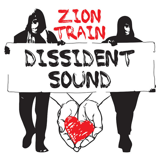 Zion Train - Dissident sound (LP)