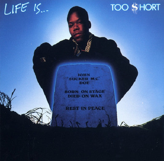 Too $hort - Life is... too $hort (.. Too $Hort, Reissue LP)