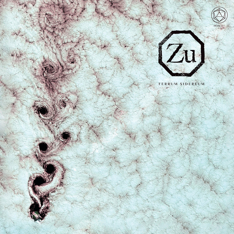 Zu - Ferrum sidereum (Digipak CD)