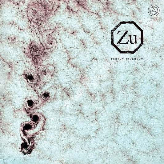 Zu - Ferrum sidereum (Digipak CD)