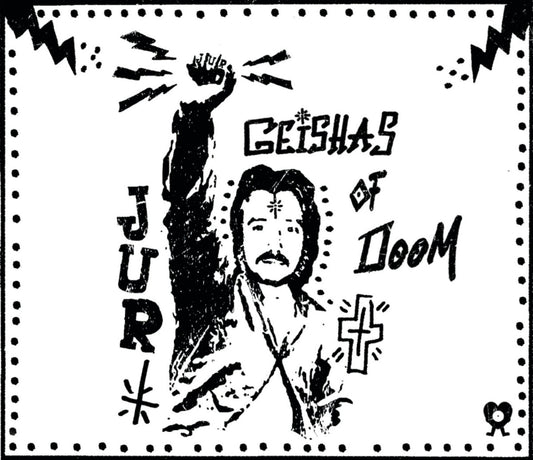 Geishas of Doom - J.U.R.  (Vol. 5 CD)